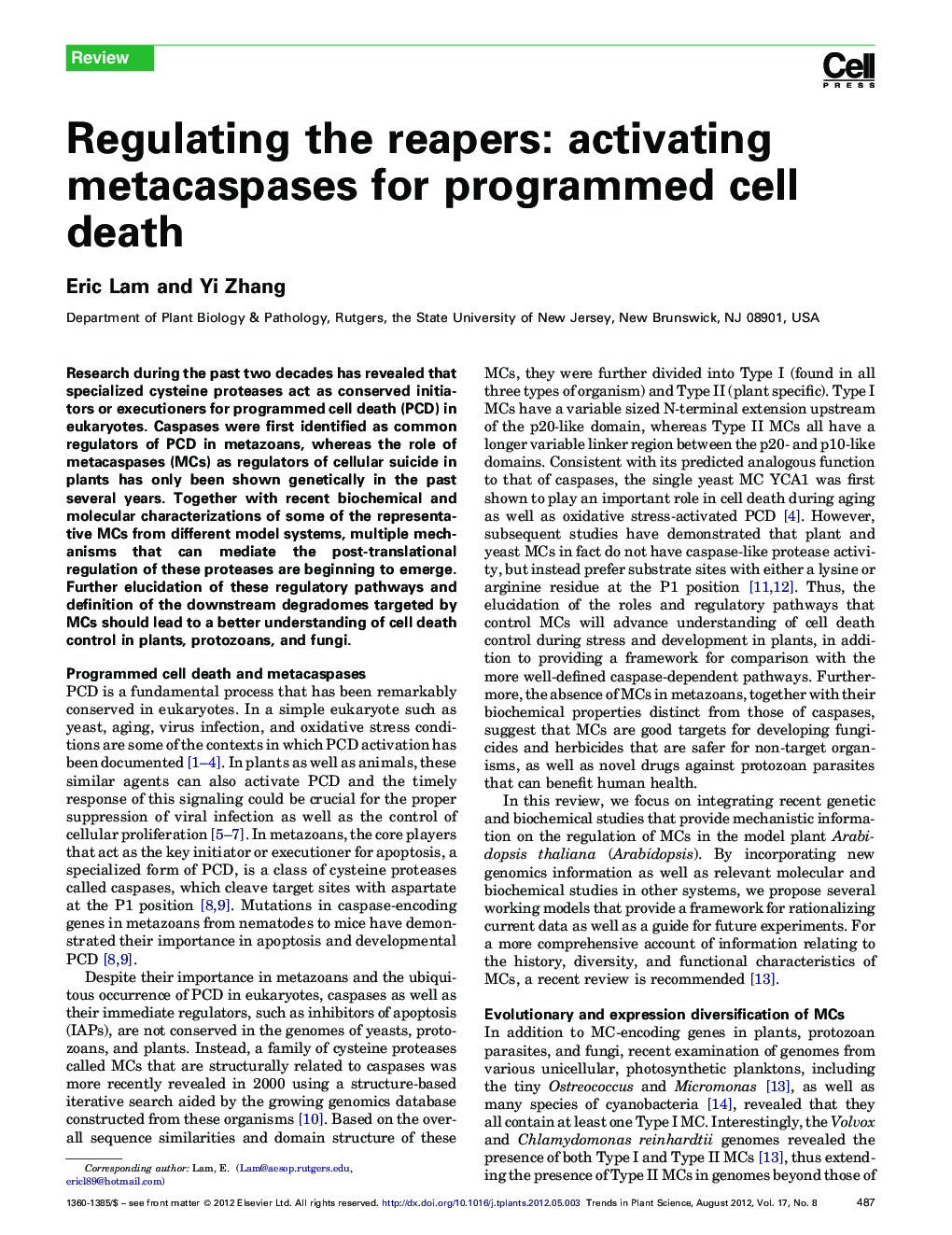 Regulating the reapers: activating metacaspases for programmed cell death