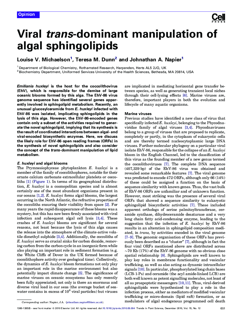 Viral trans-dominant manipulation of algal sphingolipids