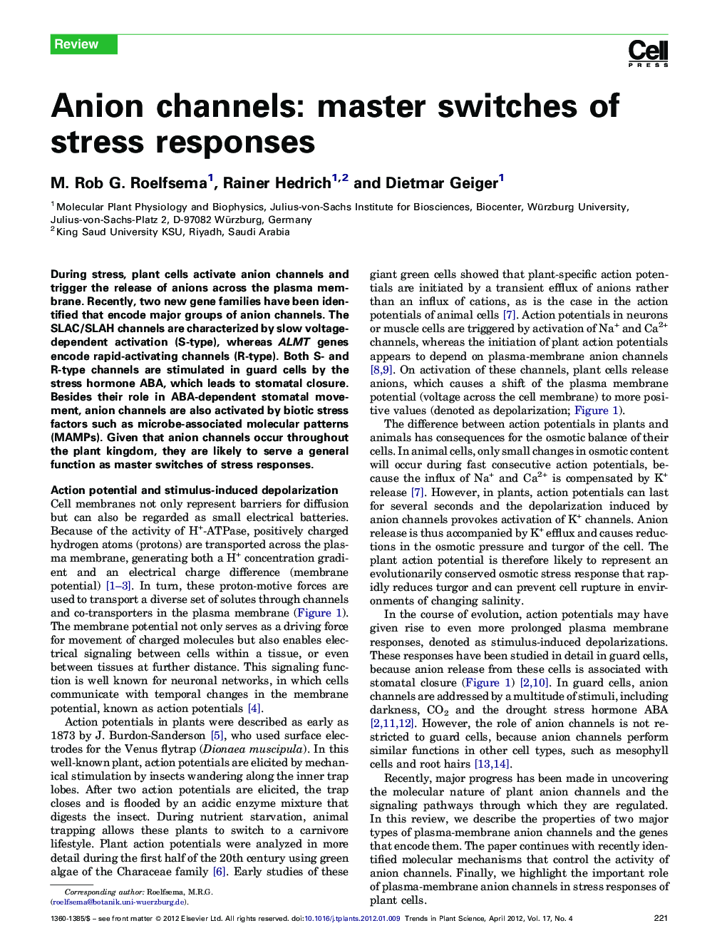 Anion channels: master switches of stress responses