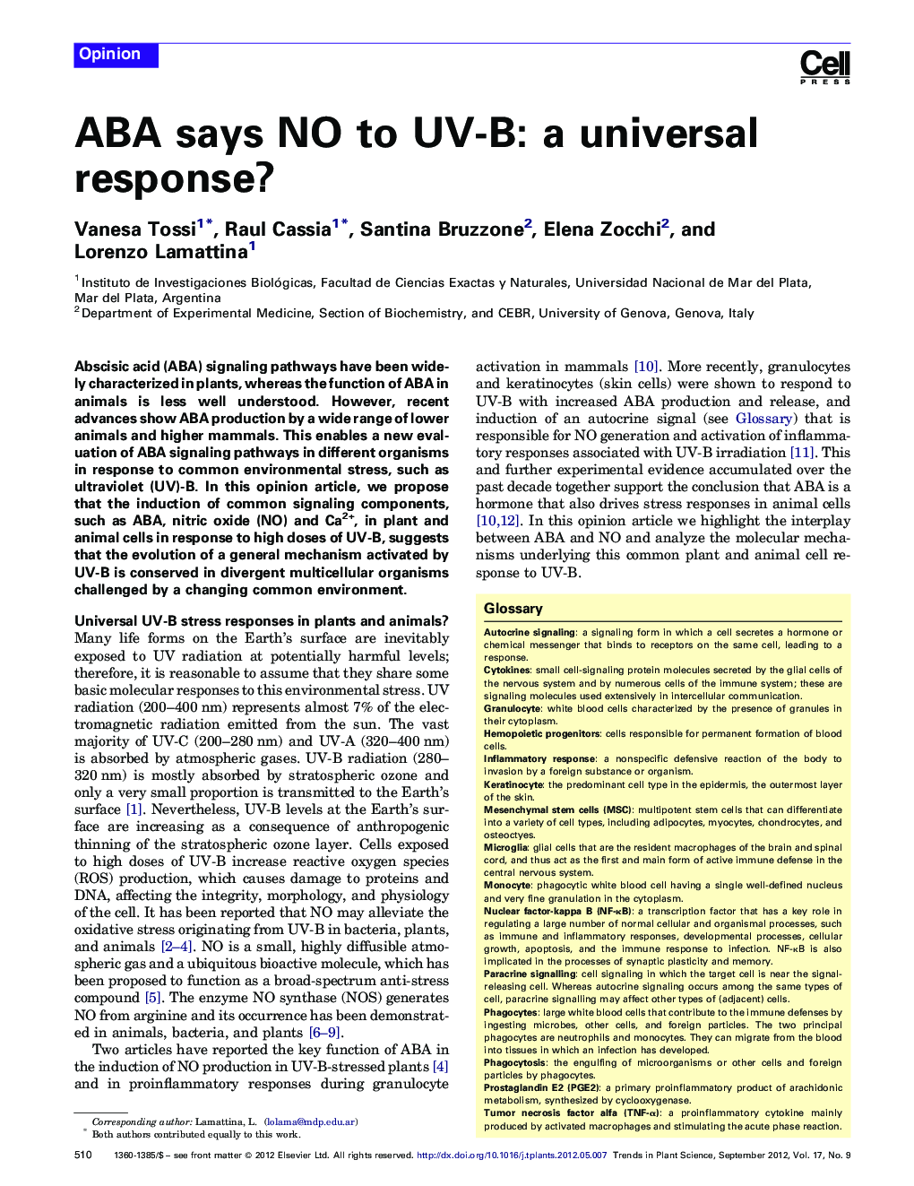 ABA says NO to UV-B: a universal response?