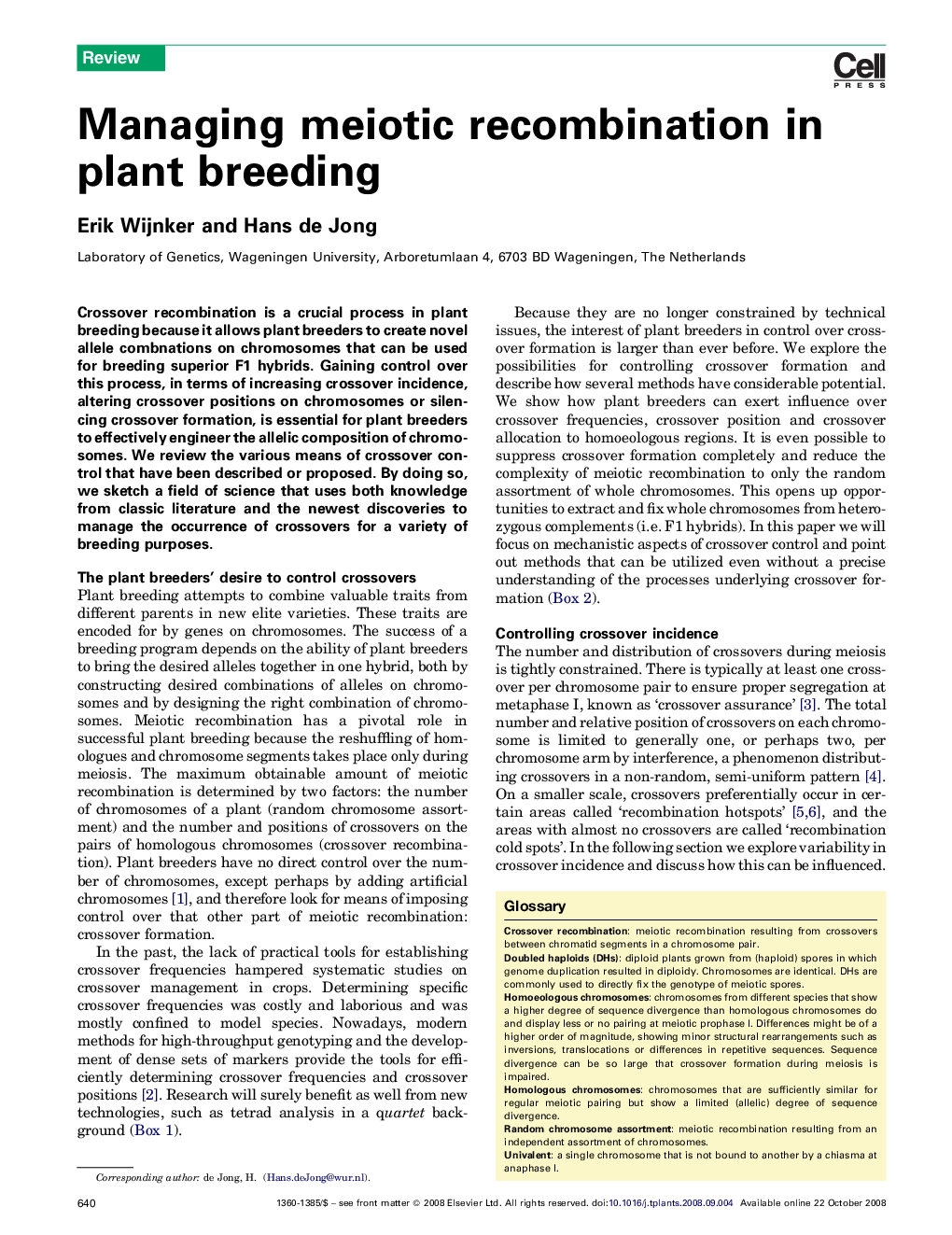 Managing meiotic recombination in plant breeding