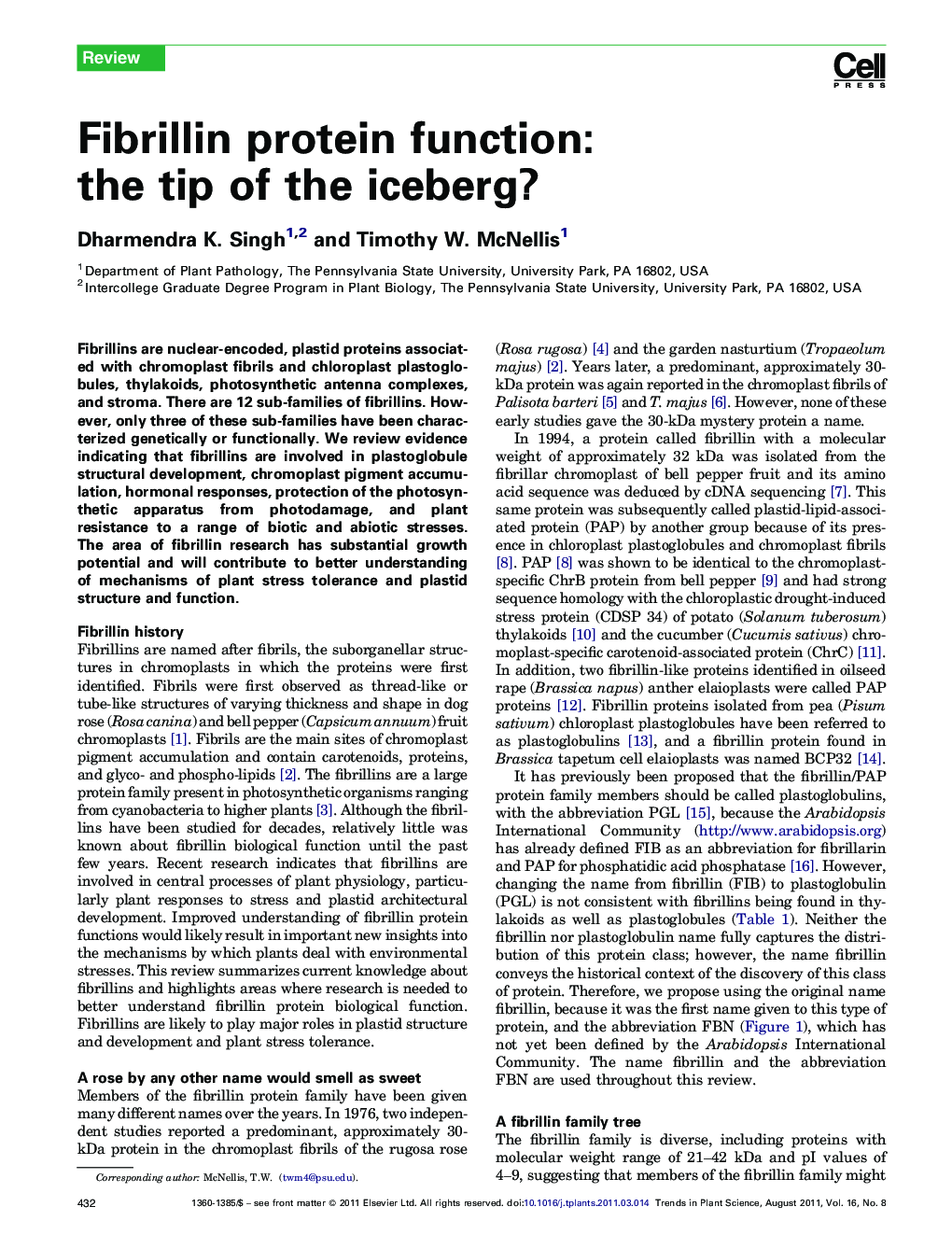 عکس صفحه اول مقاله: Fibrillin protein function: the tip of the iceberg? Fibrillin protein function: the tip of the iceberg?