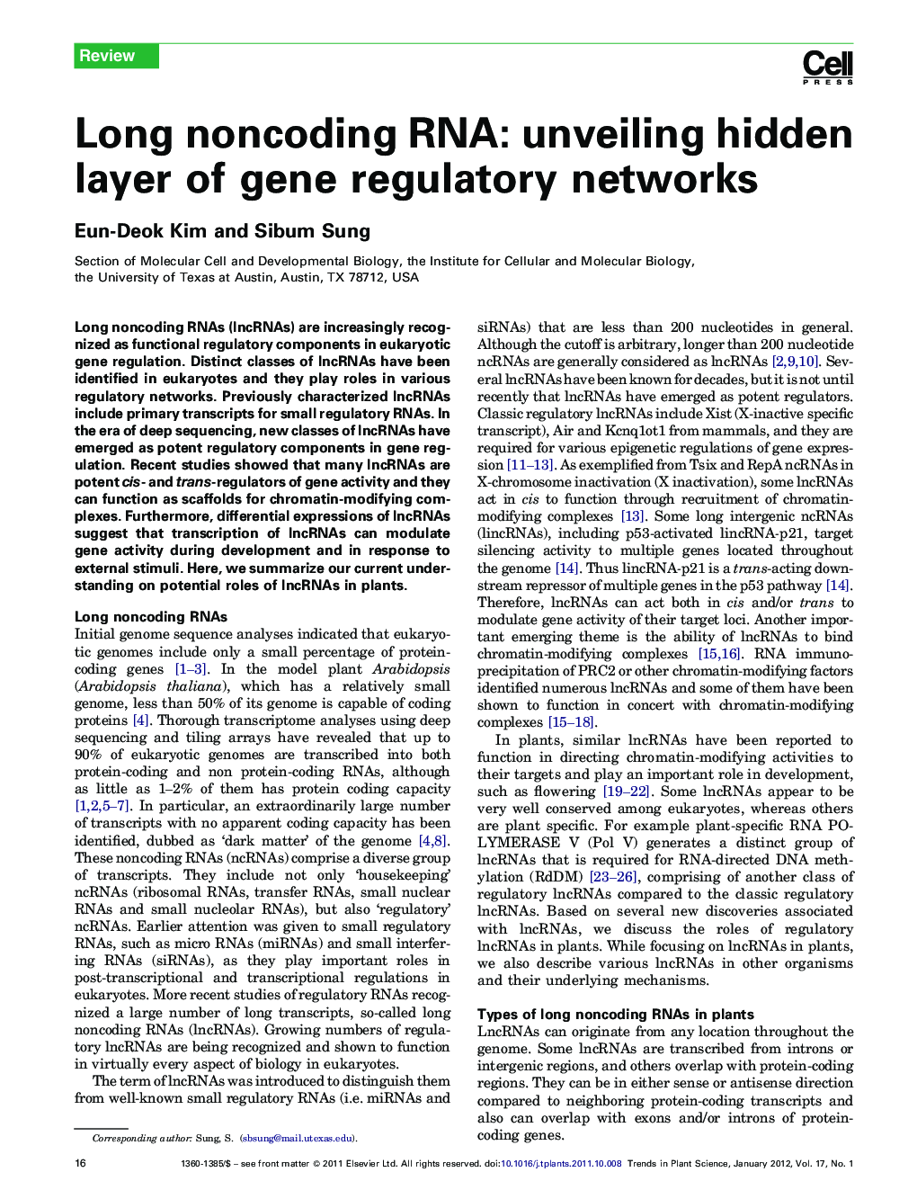 Long noncoding RNA: unveiling hidden layer of gene regulatory networks