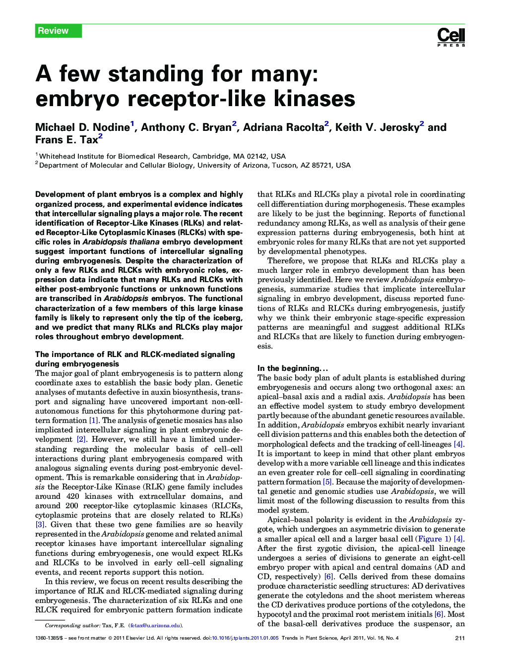 A few standing for many: embryo receptor-like kinases