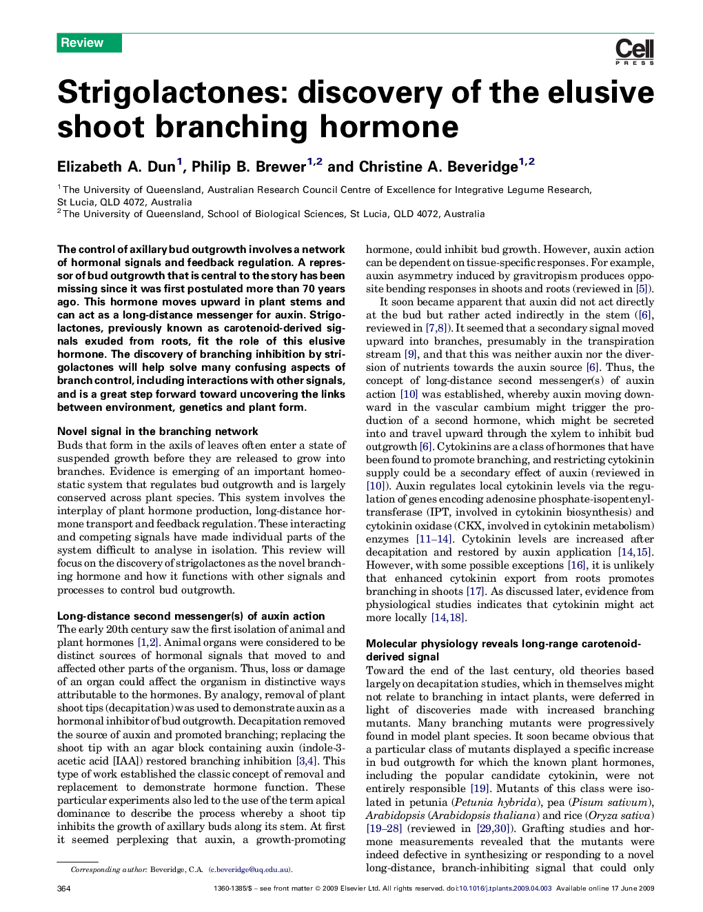 Strigolactones: discovery of the elusive shoot branching hormone