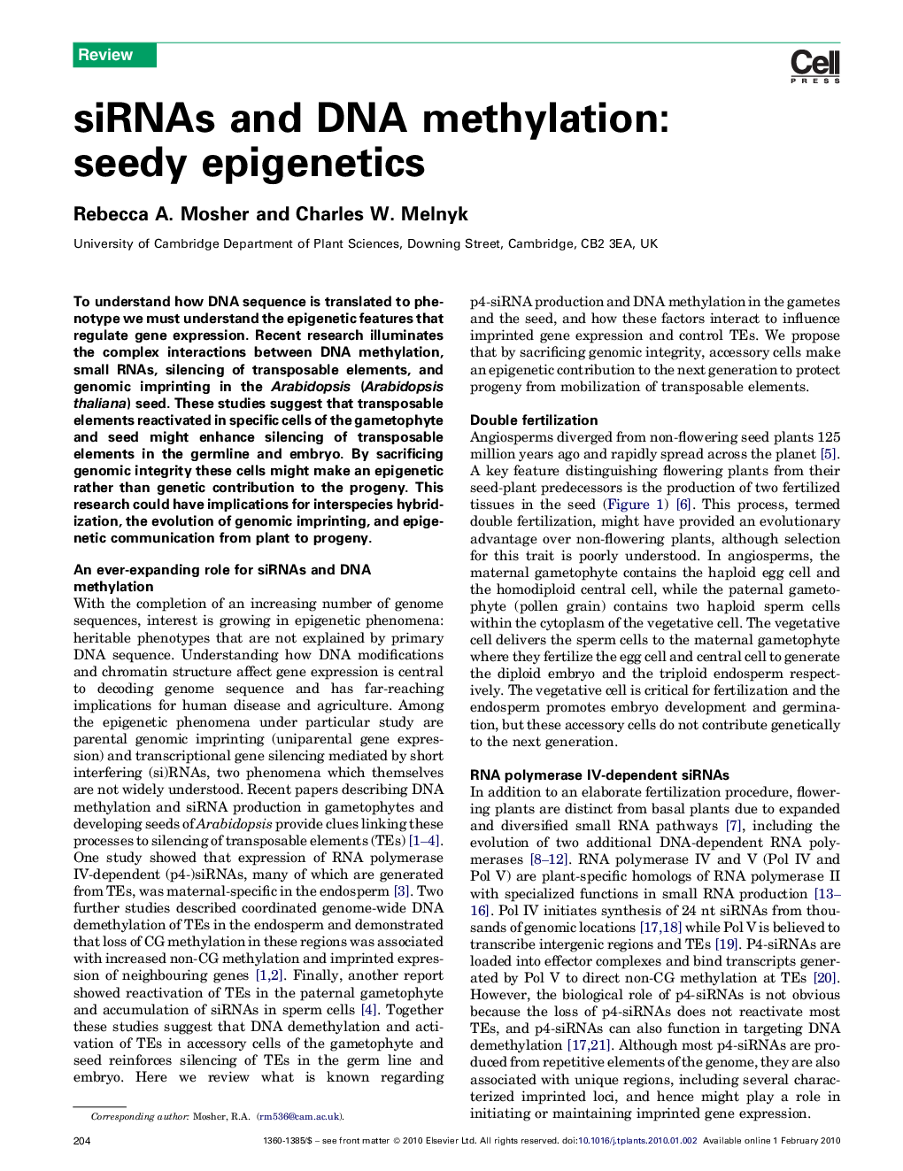 عکس صفحه اول مقاله: siRNAs and DNA methylation: seedy epigenetics siRNAs and DNA methylation: seedy epigenetics