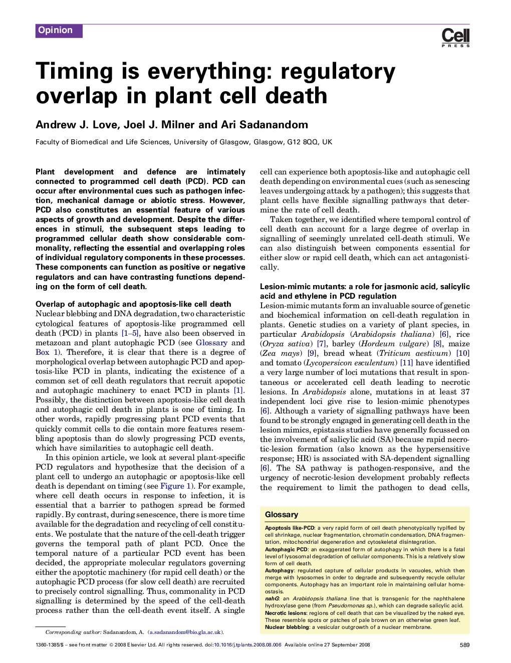 عکس صفحه اول مقاله: Timing is everything: regulatory overlap in plant cell death Timing is everything: regulatory overlap in plant cell death