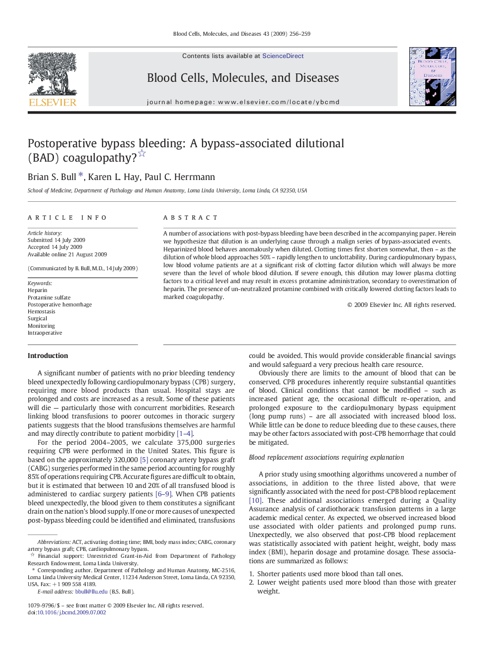 Postoperative bypass bleeding: A bypass-associated dilutional (BAD) coagulopathy? 