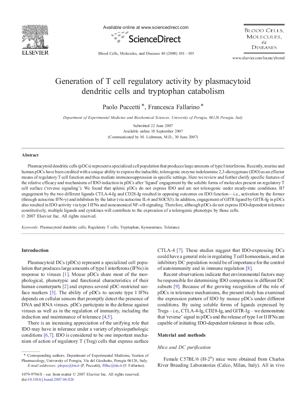 Generation of T cell regulatory activity by plasmacytoid dendritic cells and tryptophan catabolism