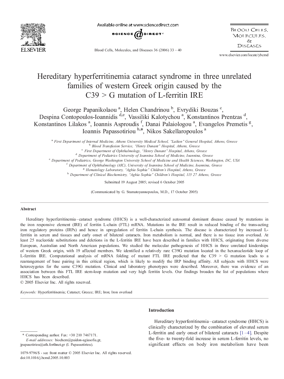 Hereditary hyperferritinemia cataract syndrome in three unrelated families of western Greek origin caused by the C39 > G mutation of L-ferritin IRE