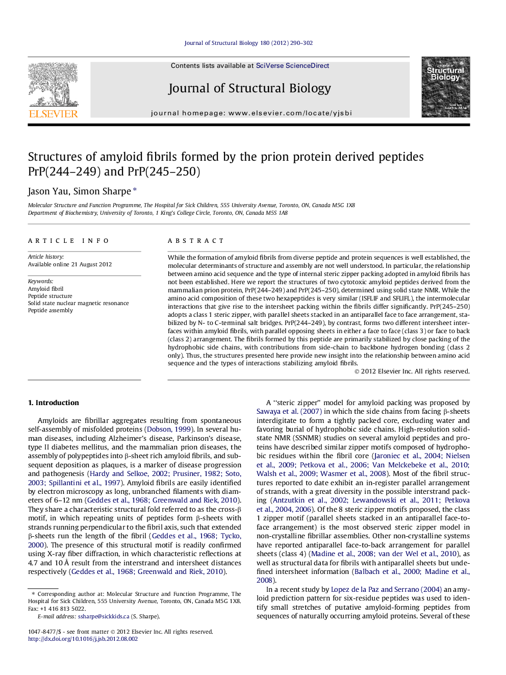 Structures of amyloid fibrils formed by the prion protein derived peptides PrP(244–249) and PrP(245–250)