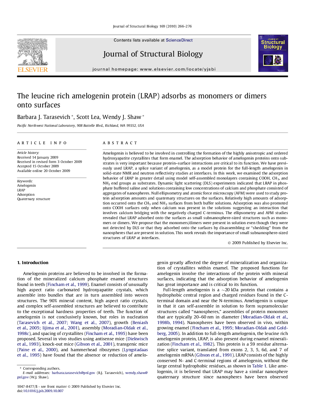 The leucine rich amelogenin protein (LRAP) adsorbs as monomers or dimers onto surfaces