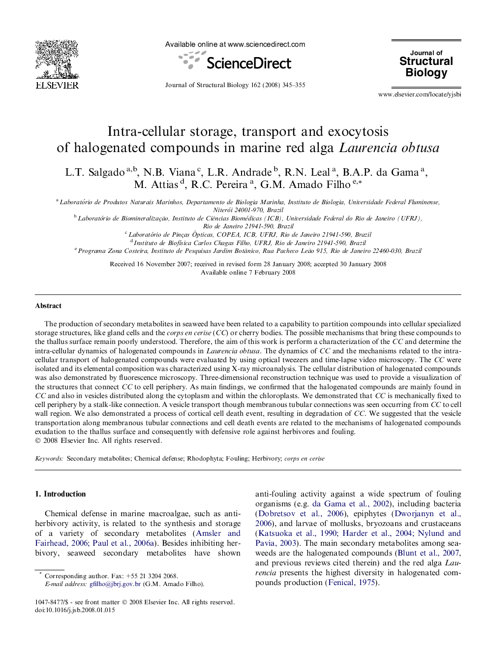 Intra-cellular storage, transport and exocytosis of halogenated compounds in marine red alga Laurencia obtusa