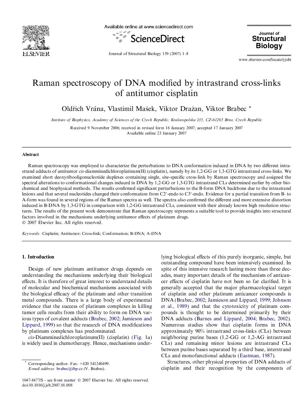 Raman spectroscopy of DNA modified by intrastrand cross-links of antitumor cisplatin