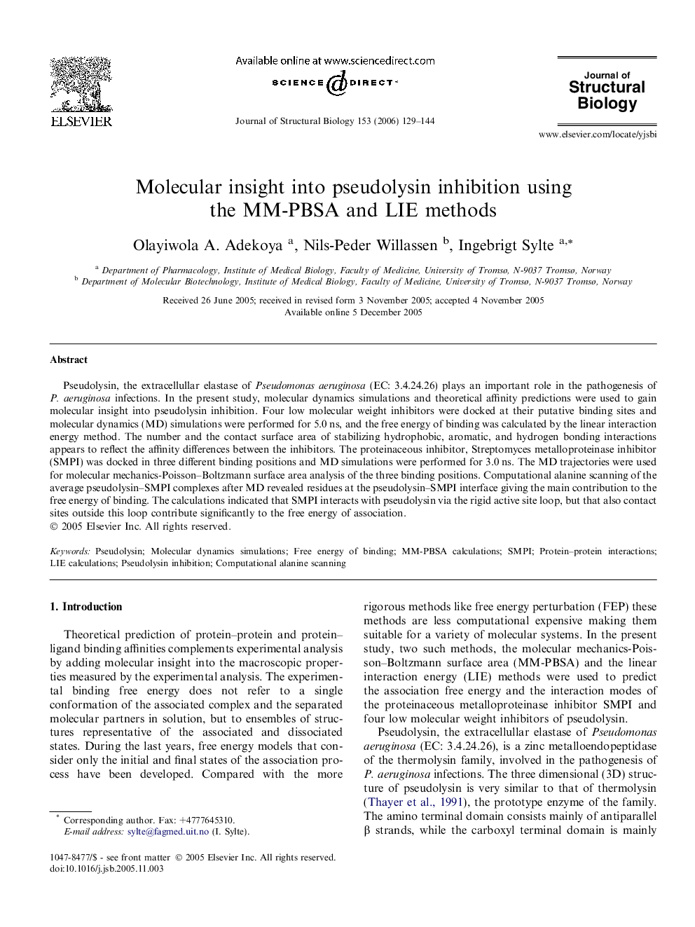 Molecular insight into pseudolysin inhibition using the MM-PBSA and LIE methods