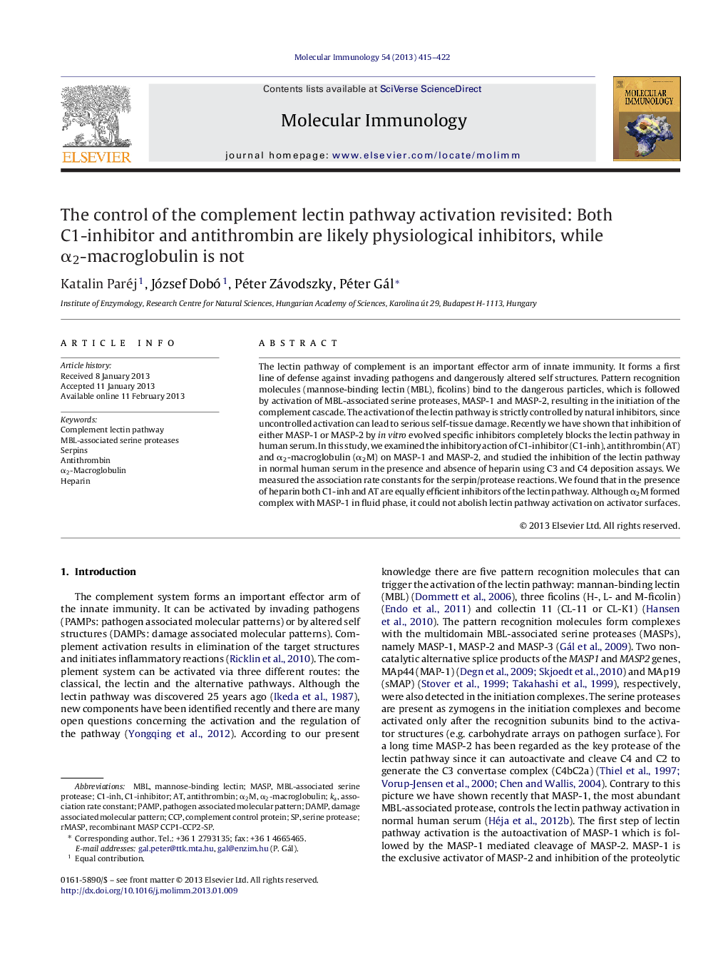 The control of the complement lectin pathway activation revisited: Both C1-inhibitor and antithrombin are likely physiological inhibitors, while α2-macroglobulin is not