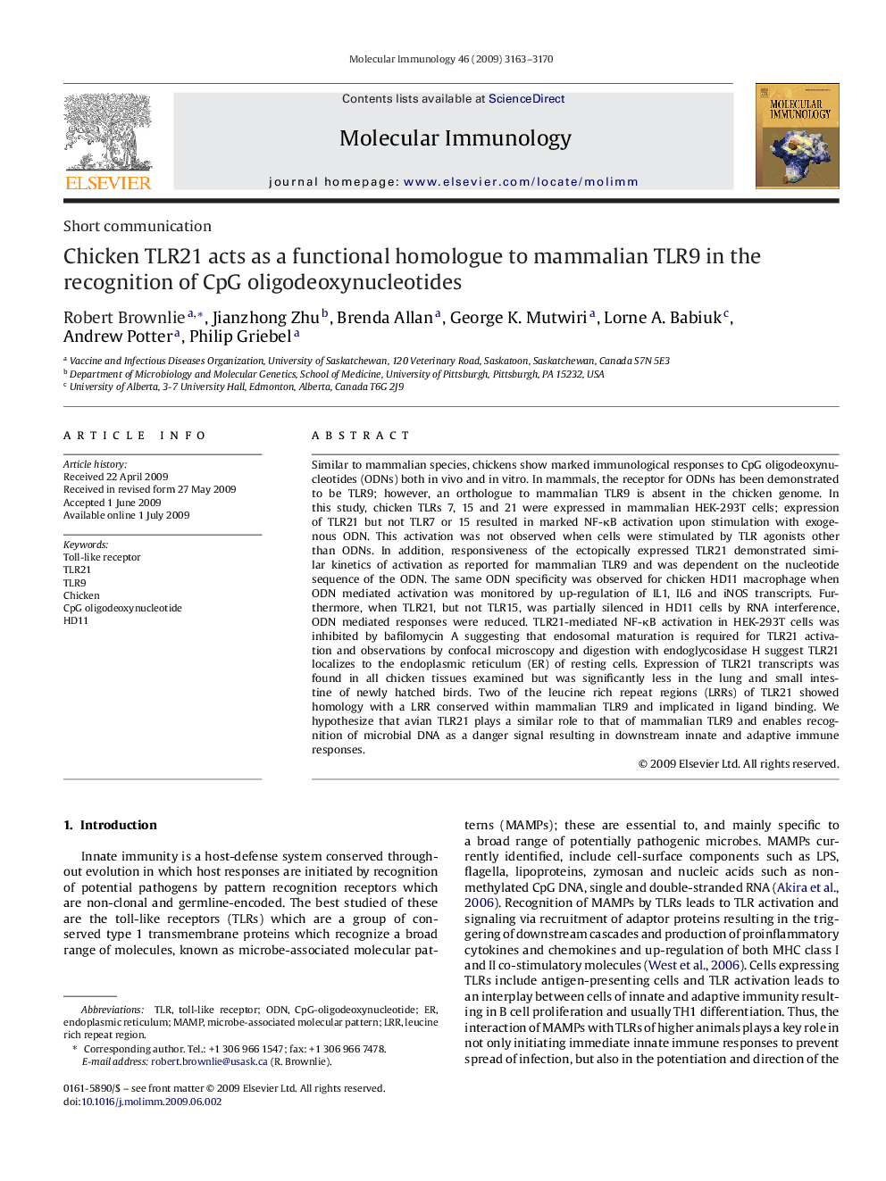 Chicken TLR21 acts as a functional homologue to mammalian TLR9 in the recognition of CpG oligodeoxynucleotides