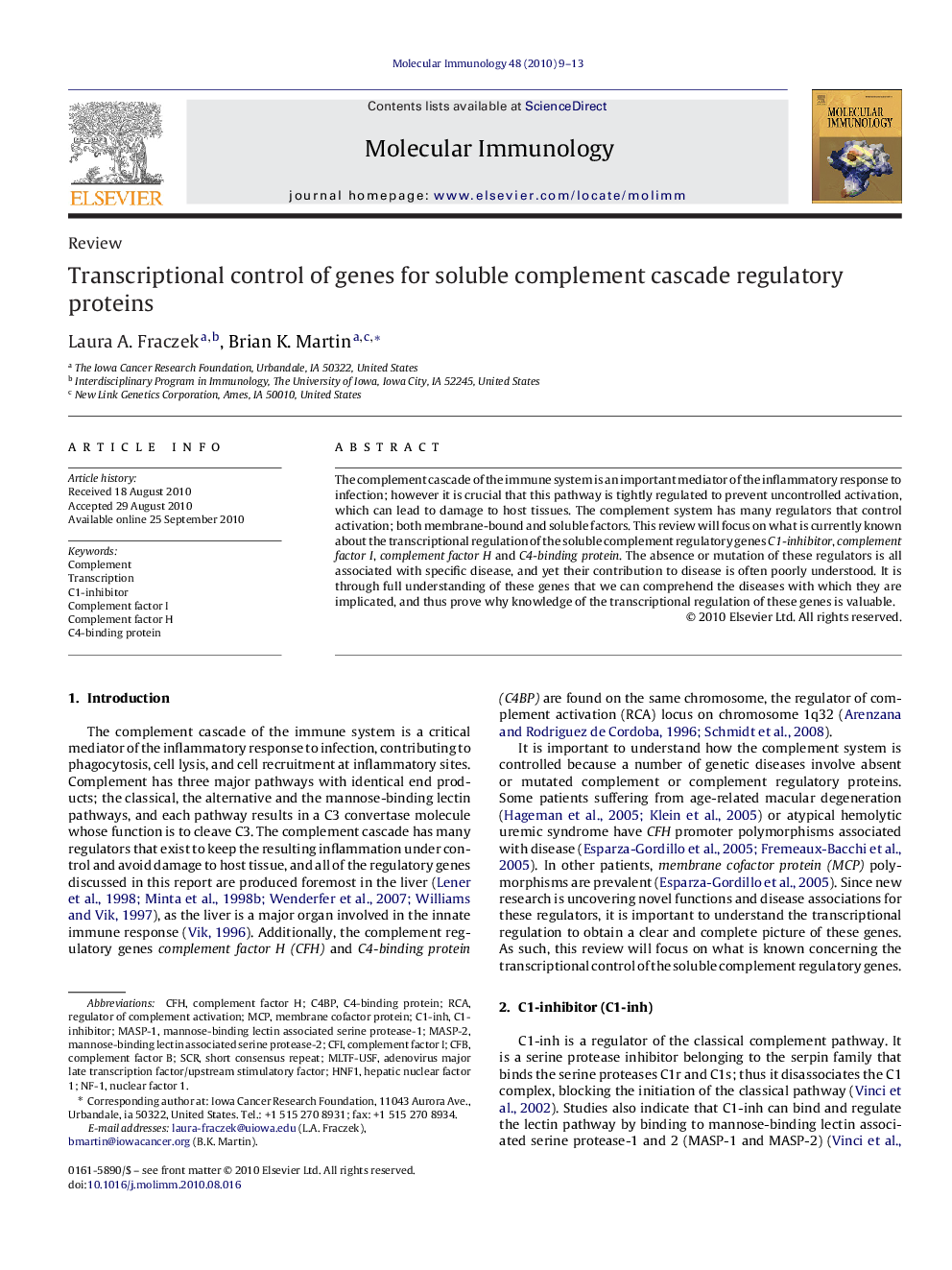 Transcriptional control of genes for soluble complement cascade regulatory proteins