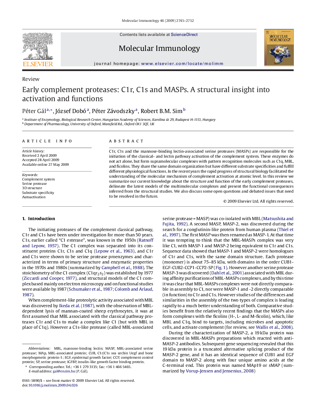 Early complement proteases: C1r, C1s and MASPs. A structural insight into activation and functions