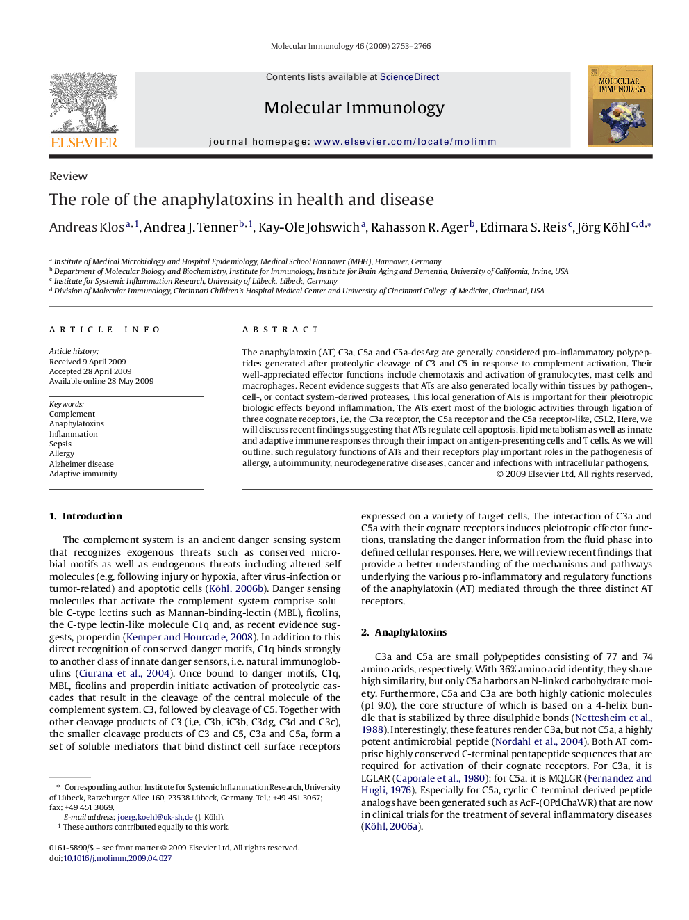 The role of the anaphylatoxins in health and disease