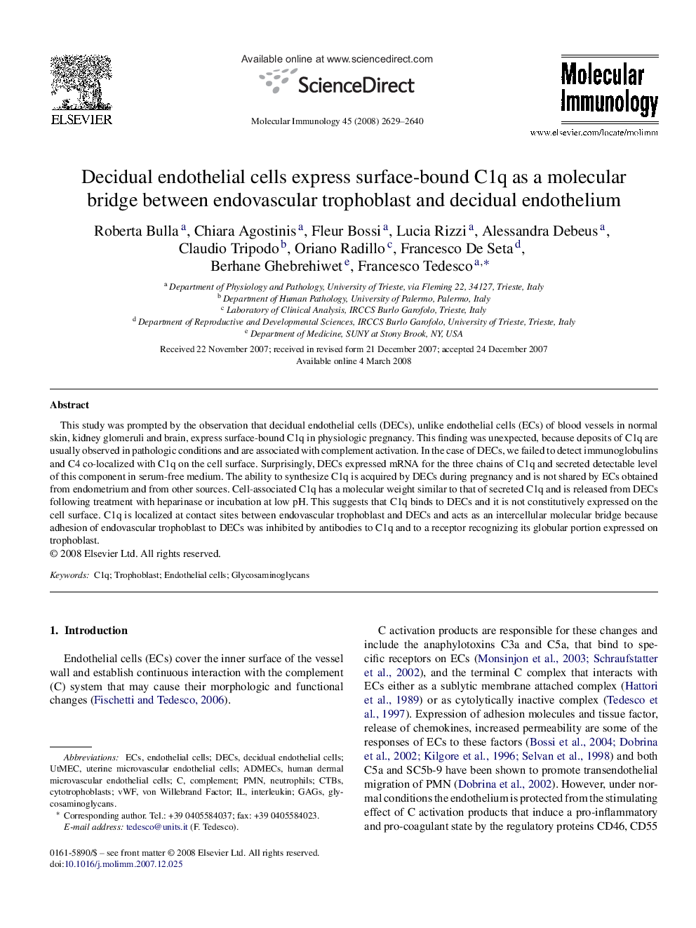 Decidual endothelial cells express surface-bound C1q as a molecular bridge between endovascular trophoblast and decidual endothelium