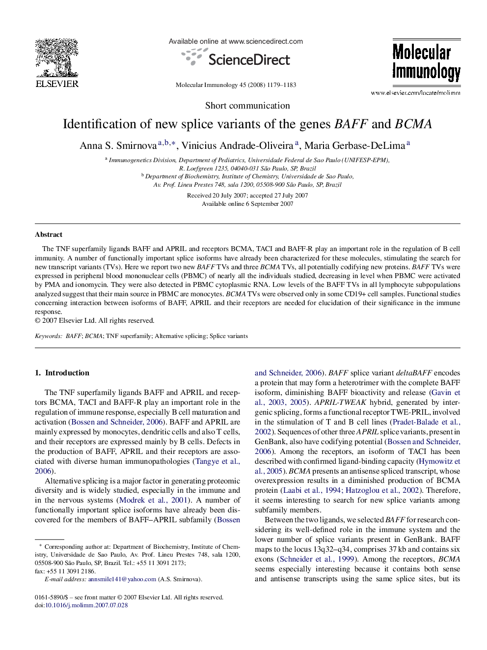 Identification of new splice variants of the genes BAFF and BCMA