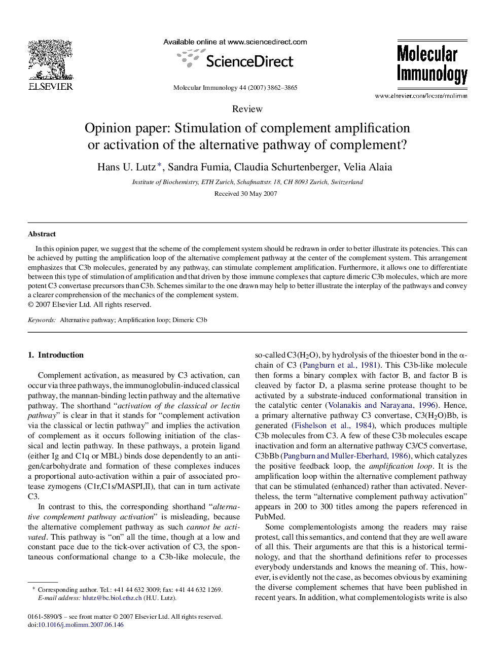 Opinion paper: Stimulation of complement amplification or activation of the alternative pathway of complement?