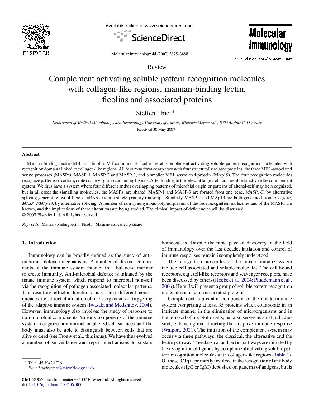 Complement activating soluble pattern recognition molecules with collagen-like regions, mannan-binding lectin, ficolins and associated proteins