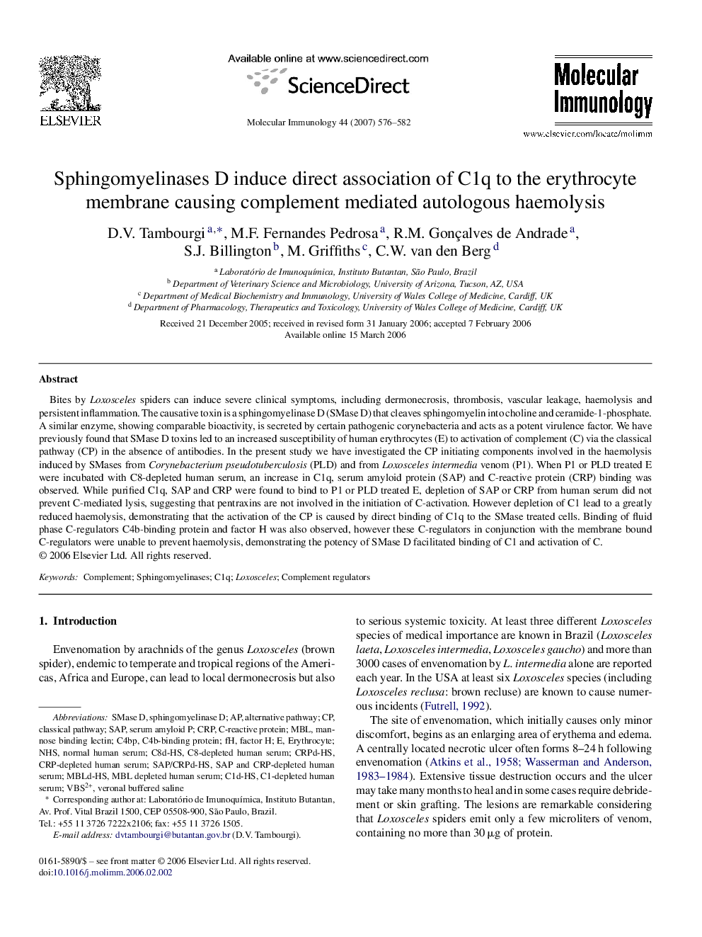 Sphingomyelinases D induce direct association of C1q to the erythrocyte membrane causing complement mediated autologous haemolysis