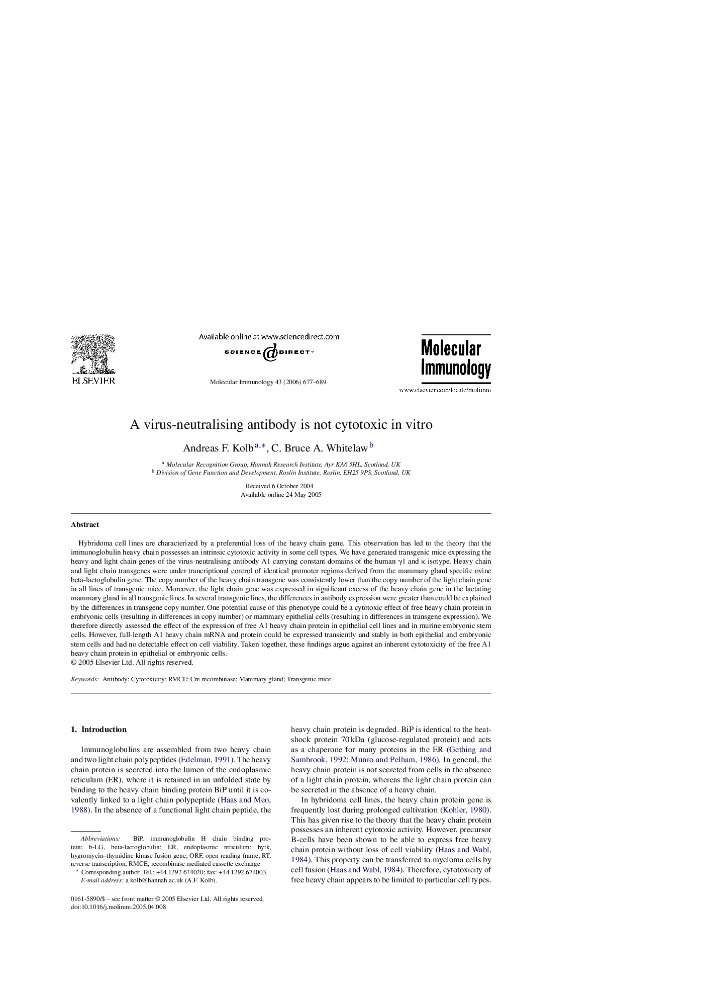 A virus-neutralising antibody is not cytotoxic in vitro