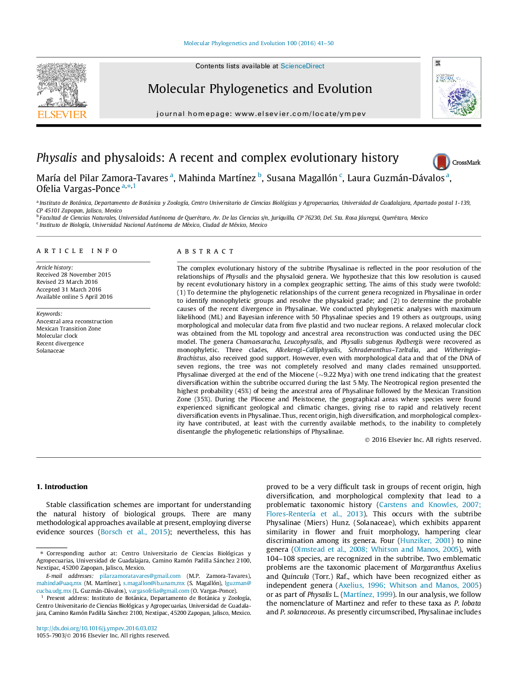 Physalis and physaloids: A recent and complex evolutionary history