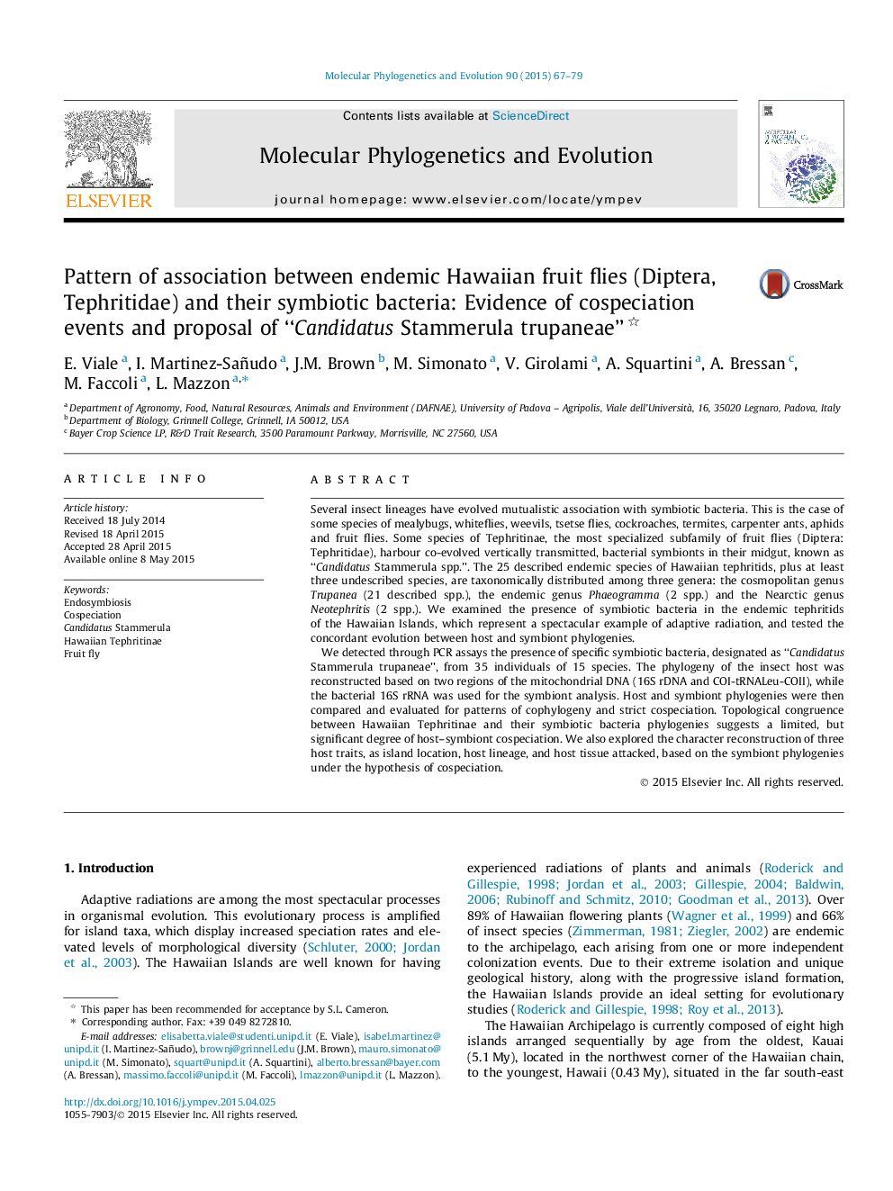 Pattern of association between endemic Hawaiian fruit flies (Diptera, Tephritidae) and their symbiotic bacteria: Evidence of cospeciation events and proposal of “Candidatus Stammerula trupaneae” 