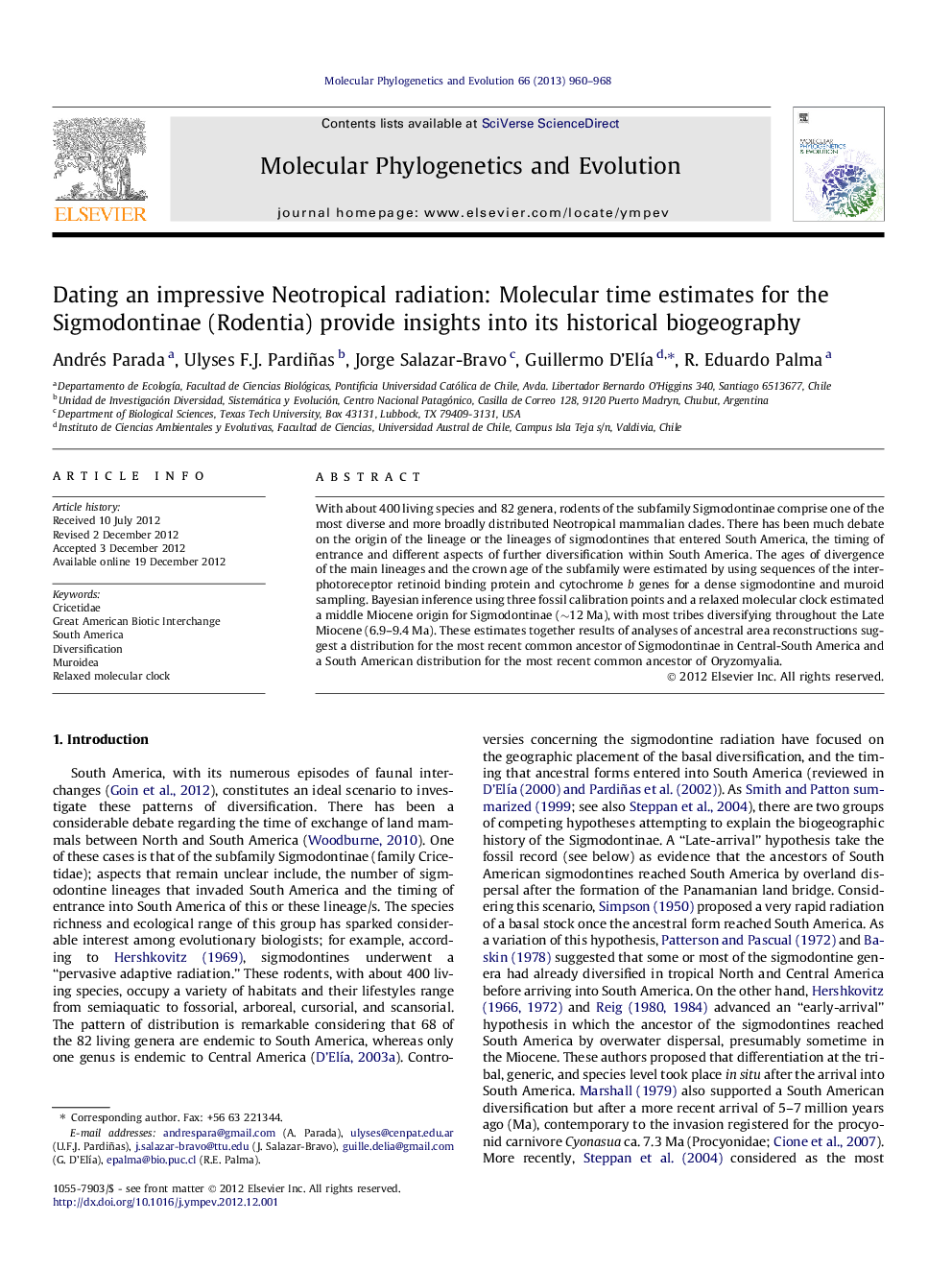 Dating an impressive Neotropical radiation: Molecular time estimates for the Sigmodontinae (Rodentia) provide insights into its historical biogeography