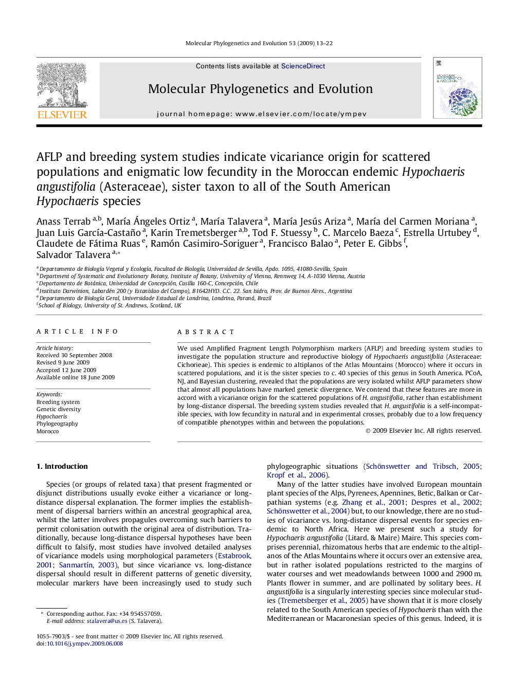 AFLP and breeding system studies indicate vicariance origin for scattered populations and enigmatic low fecundity in the Moroccan endemic Hypochaeris angustifolia (Asteraceae), sister taxon to all of the South American Hypochaeris species