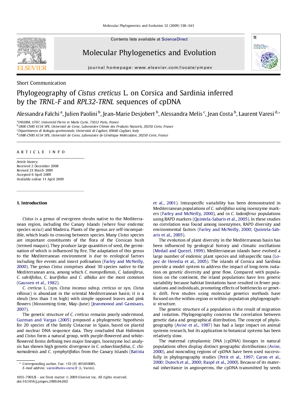 Phylogeography of Cistus creticus L. on Corsica and Sardinia inferred by the TRNL-F and RPL32-TRNL sequences of cpDNA
