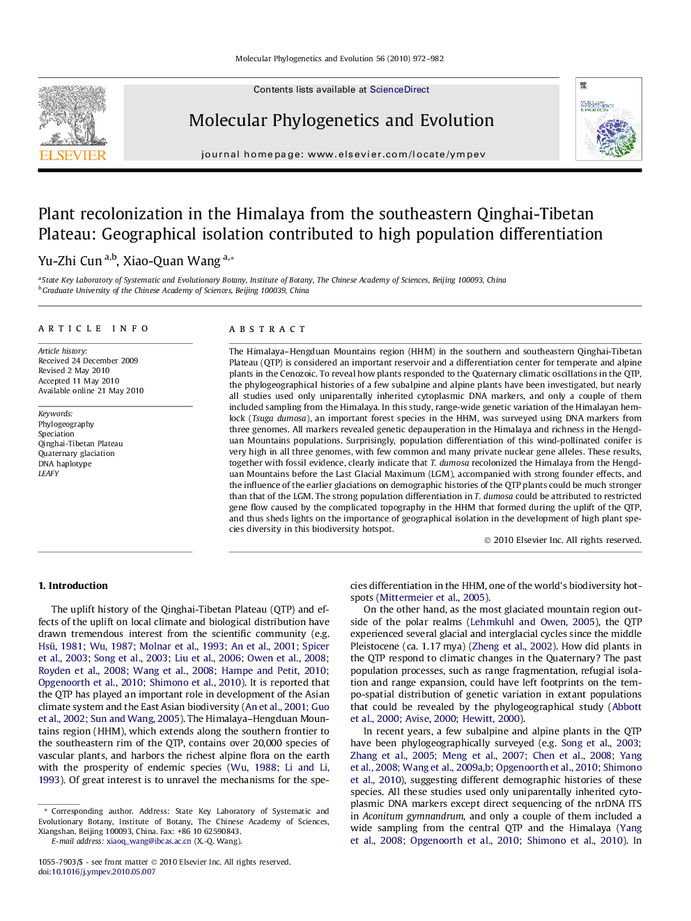 Plant recolonization in the Himalaya from the southeastern Qinghai-Tibetan Plateau: Geographical isolation contributed to high population differentiation