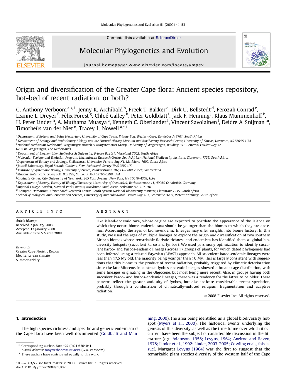 Origin and diversification of the Greater Cape flora: Ancient species repository, hot-bed of recent radiation, or both?