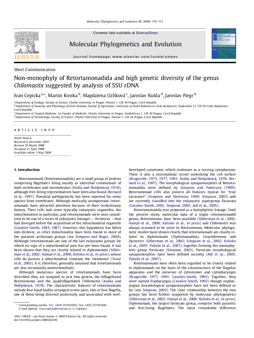 عکس صفحه اول مقاله: Non-monophyly of Retortamonadida and high genetic diversity of the genus Chilomastix suggested by analysis of SSU rDNA Non-monophyly of Retortamonadida and high genetic diversity of the genus Chilomastix suggested by analysis of SSU rDNA