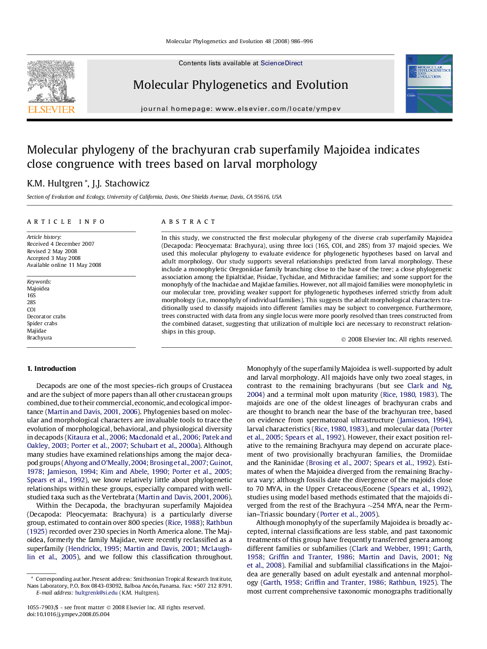 Molecular phylogeny of the brachyuran crab superfamily Majoidea indicates close congruence with trees based on larval morphology