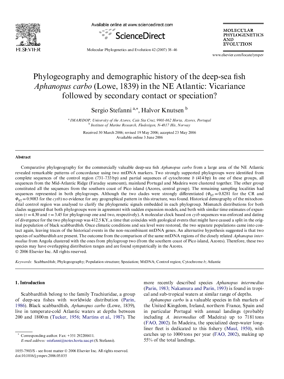 Phylogeography and demographic history of the deep-sea fish Aphanopus carbo (Lowe, 1839) in the NE Atlantic: Vicariance followed by secondary contact or speciation?