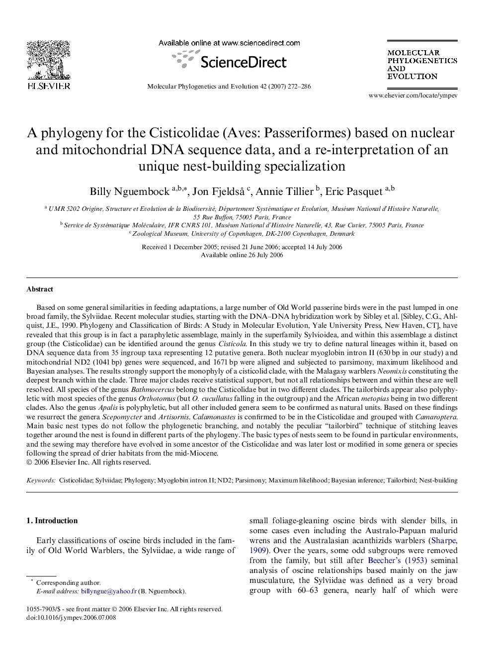 A phylogeny for the Cisticolidae (Aves: Passeriformes) based on nuclear and mitochondrial DNA sequence data, and a re-interpretation of an unique nest-building specialization