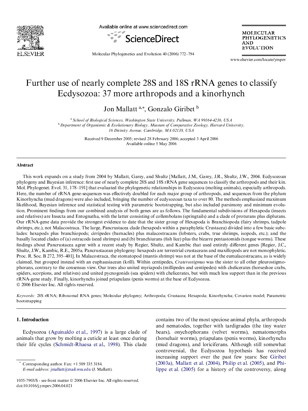 Further use of nearly complete 28S and 18S rRNA genes to classify Ecdysozoa: 37 more arthropods and a kinorhynch