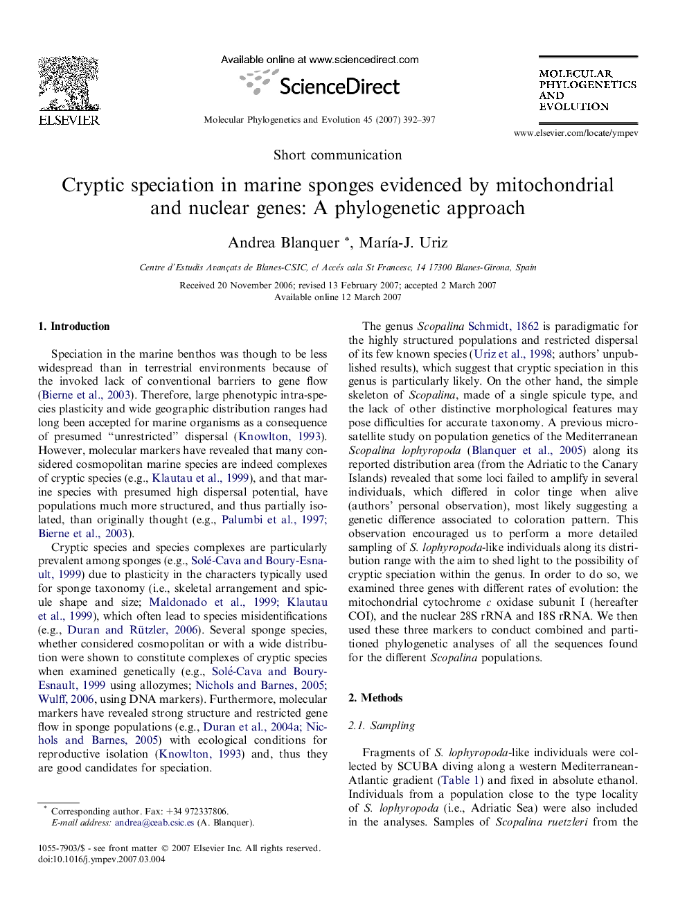 Cryptic speciation in marine sponges evidenced by mitochondrial and nuclear genes: A phylogenetic approach