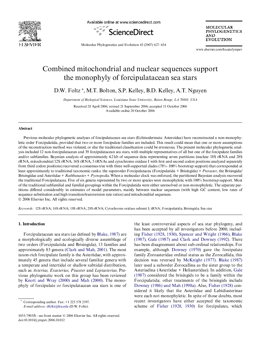 Combined mitochondrial and nuclear sequences support the monophyly of forcipulatacean sea stars