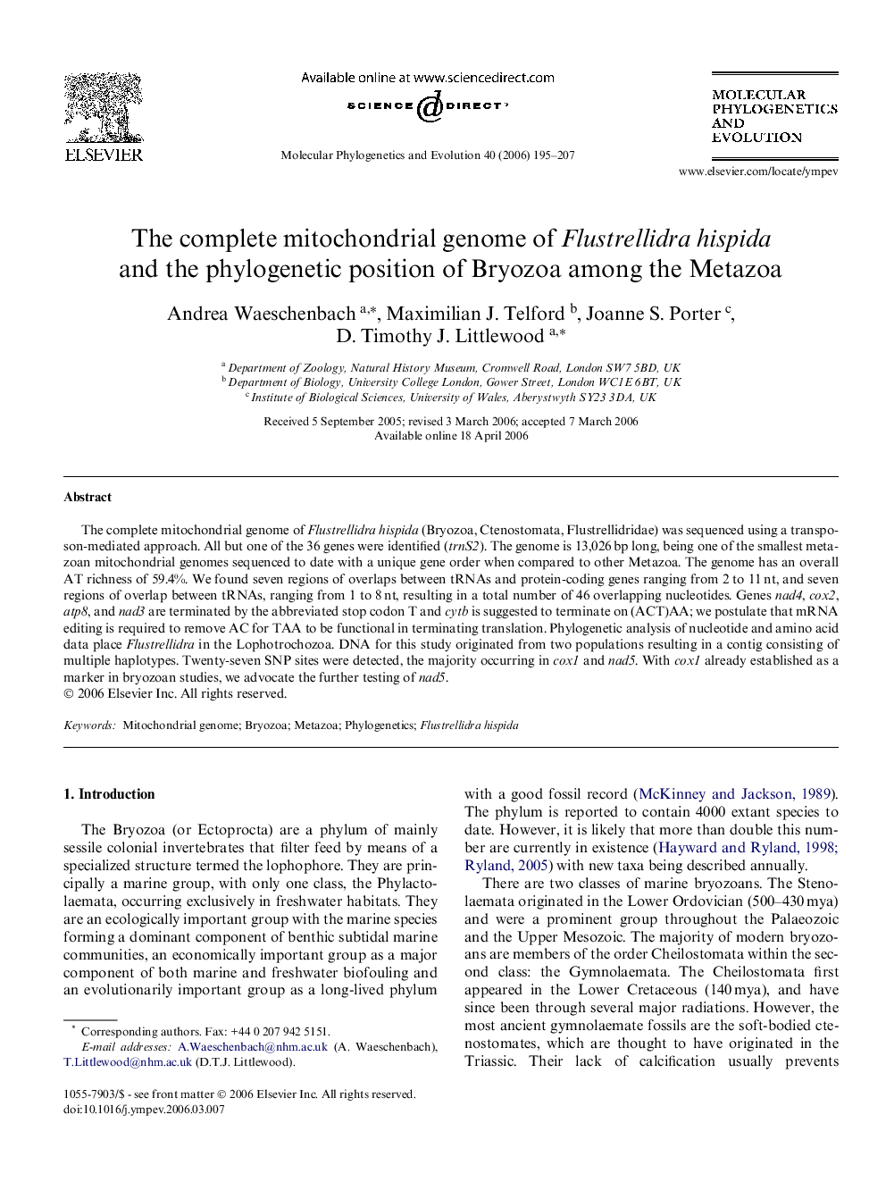 The complete mitochondrial genome of Flustrellidra hispida and the phylogenetic position of Bryozoa among the Metazoa