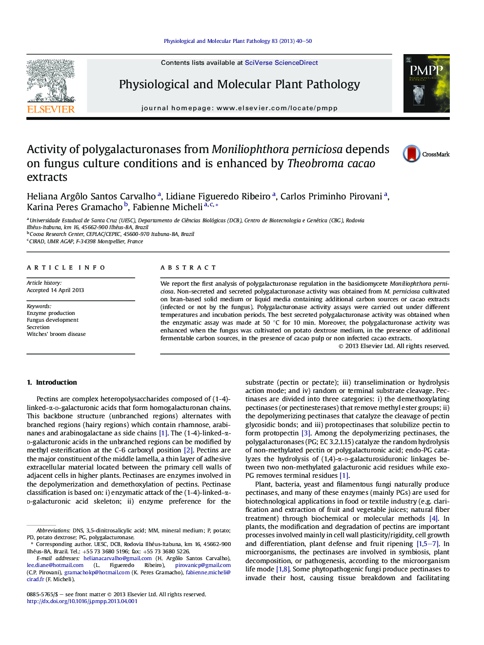 Activity of polygalacturonases from Moniliophthora perniciosa depends on fungus culture conditions and is enhanced by Theobroma cacao extracts