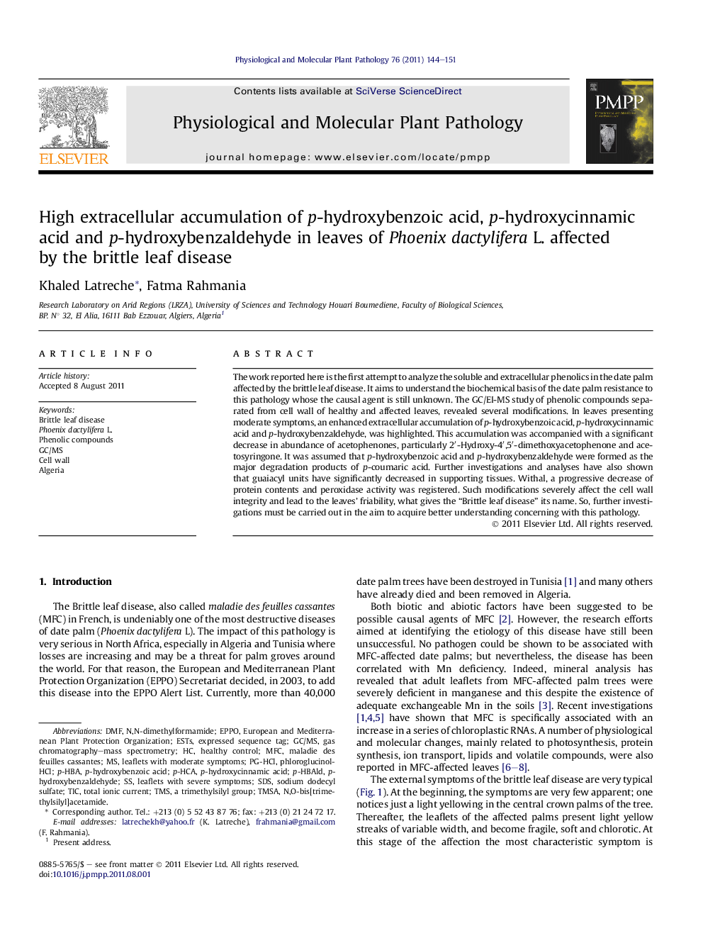 High extracellular accumulation of p-hydroxybenzoic acid, p-hydroxycinnamic acid and p-hydroxybenzaldehyde in leaves of Phoenix dactylifera L. affected by the brittle leaf disease