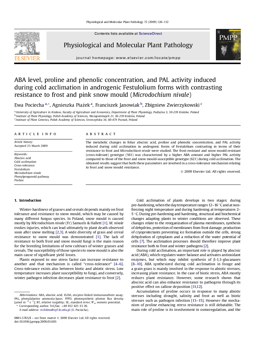 ABA level, proline and phenolic concentration, and PAL activity induced during cold acclimation in androgenic Festulolium forms with contrasting resistance to frost and pink snow mould (Microdochium nivale)