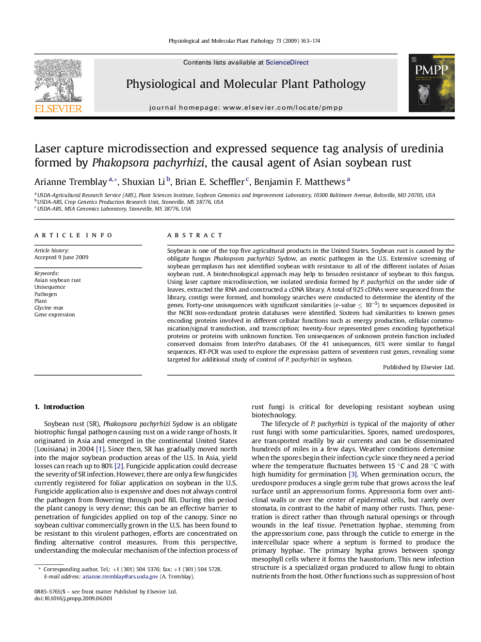 Laser capture microdissection and expressed sequence tag analysis of uredinia formed by Phakopsora pachyrhizi, the causal agent of Asian soybean rust