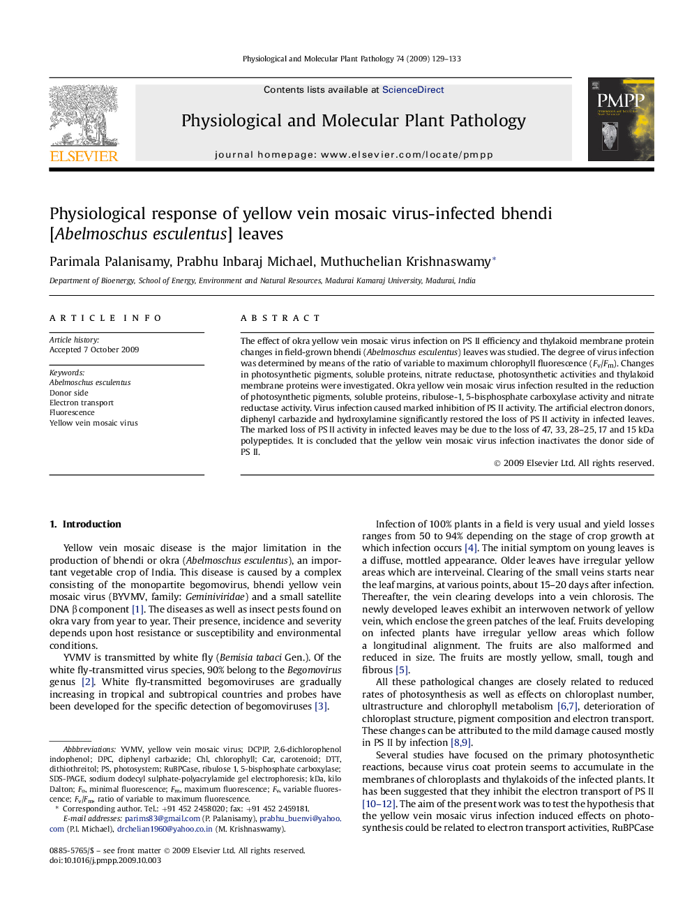 Physiological response of yellow vein mosaic virus-infected bhendi [Abelmoschus esculentus] leaves